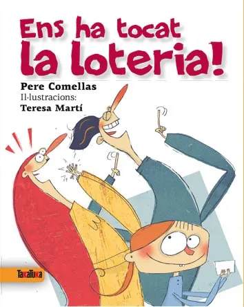 ENS HA TOCAT LA LOTERIA