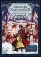 Nicolás San Norte y la batalla contra el Rey de las Pesadillas