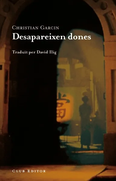 DESAPAREIXEN DONES -TRADUIT PER DAVID ILIG-