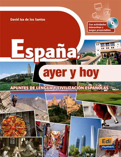 ESPAÑA. AYER Y HOY LIBRO/CD ROM