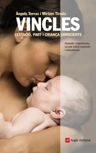 VINCLES -GESTACIO PART I CRIANÇA CONSCIENTS-