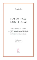 SOTTO PAGA! NON PAGA! -VERSION AQUI NO PAGA NADIE-