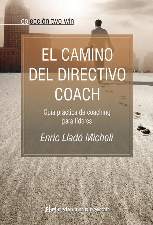 CAMINO DEL DIRECTIVO COACH,EL