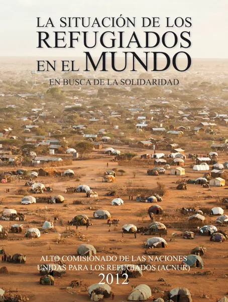 SITUACION DE LOS REFUGIADOS EN EL MUNDO,LA -2012-