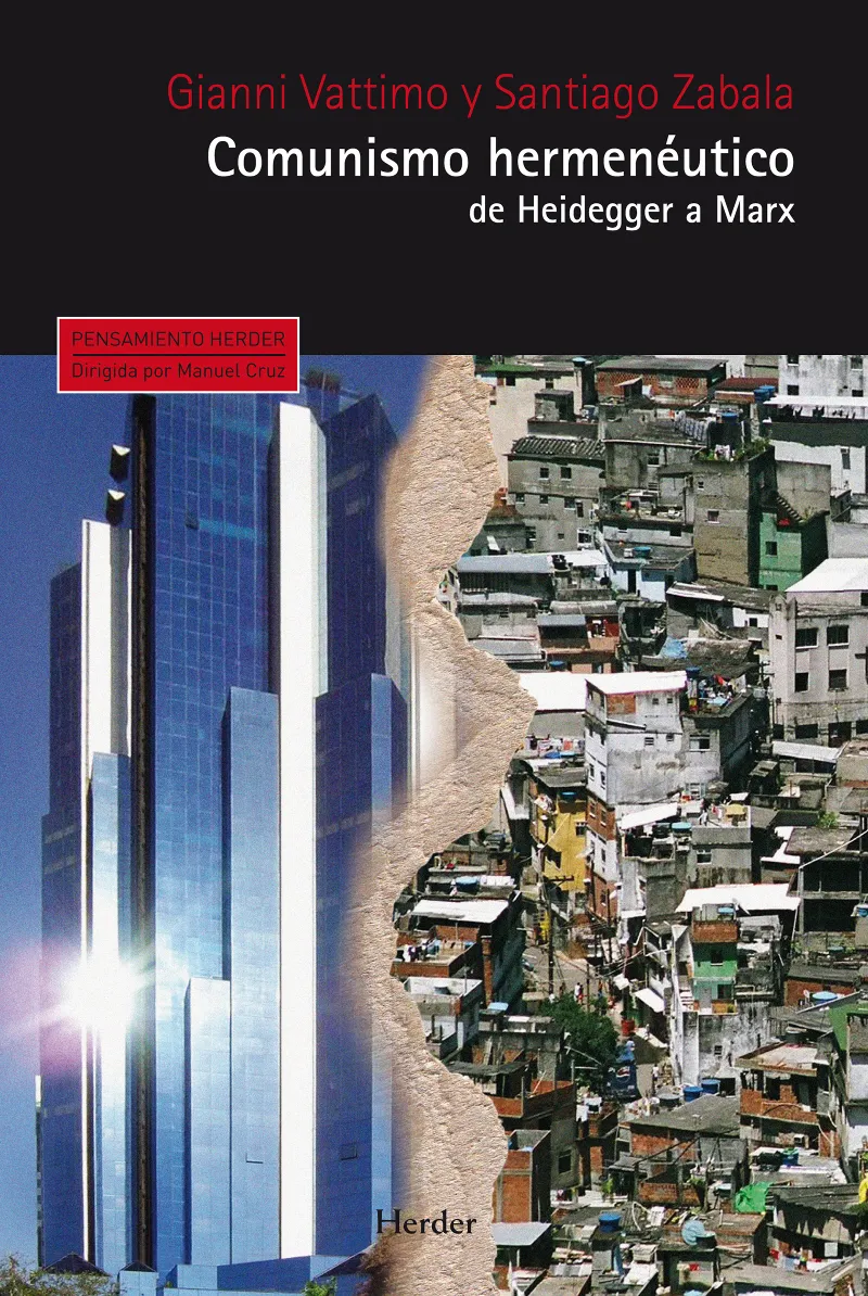 COMUNISMO HERMENEUTICO -DE HEIDEGGER A MARX-