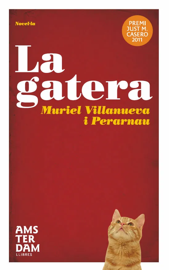 GATERA,LA -PREMI JUST M. CASERO 2011-