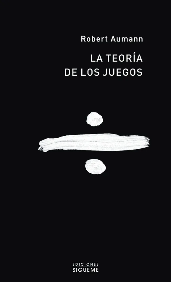 TEORIA DE LOS JUEGOS, LA