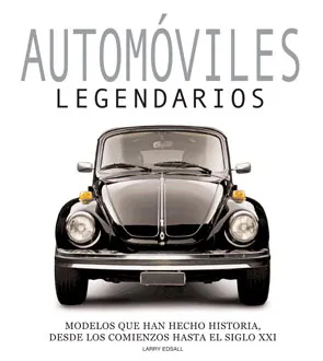 AUTOMOVILES LEGENDARIOS -MODELOS QUE HAN HECHO