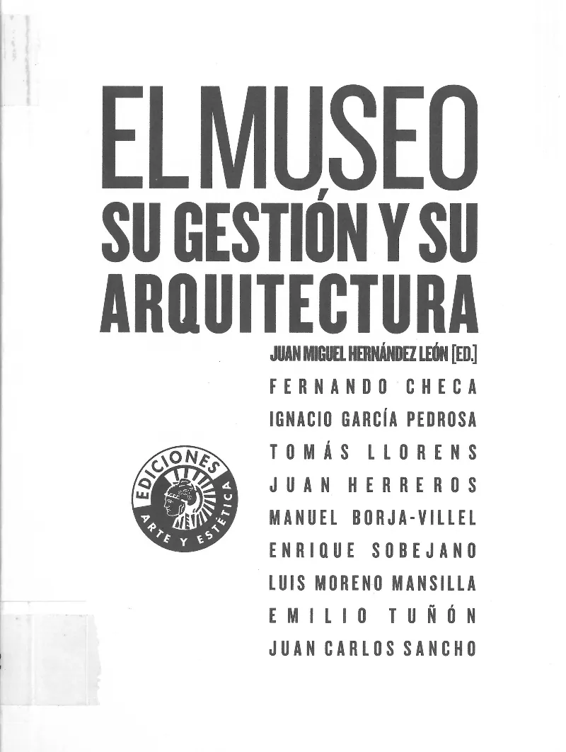 MUSEO SU GESTION Y SU ARQUITECTURA,EL