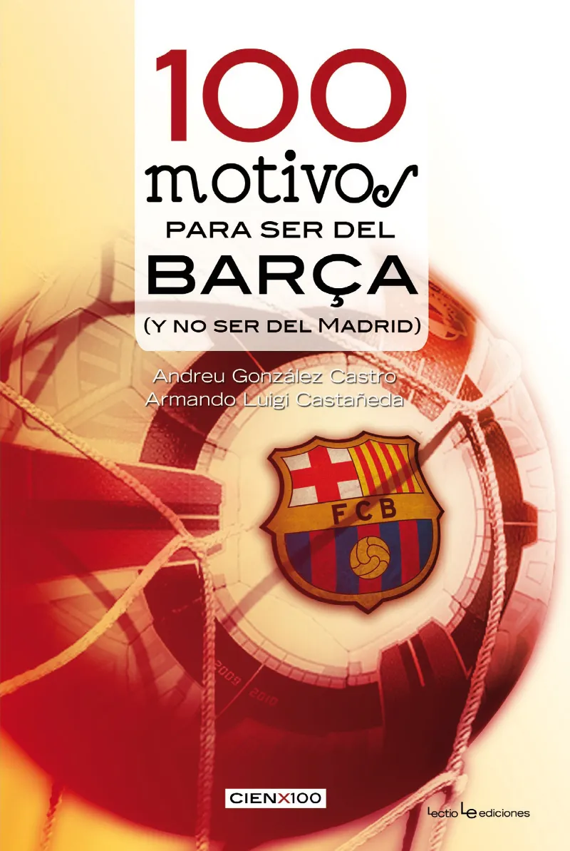 100 motivos para ser del Barça