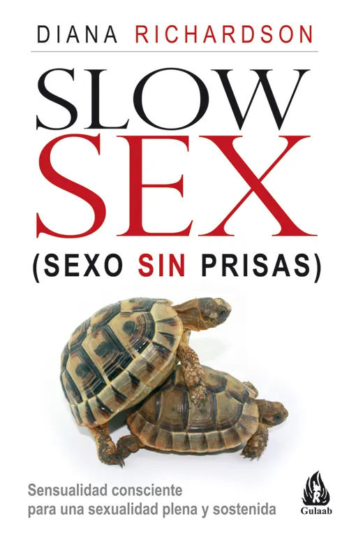 SLOW SEX - SEXO SIN PRISAS-