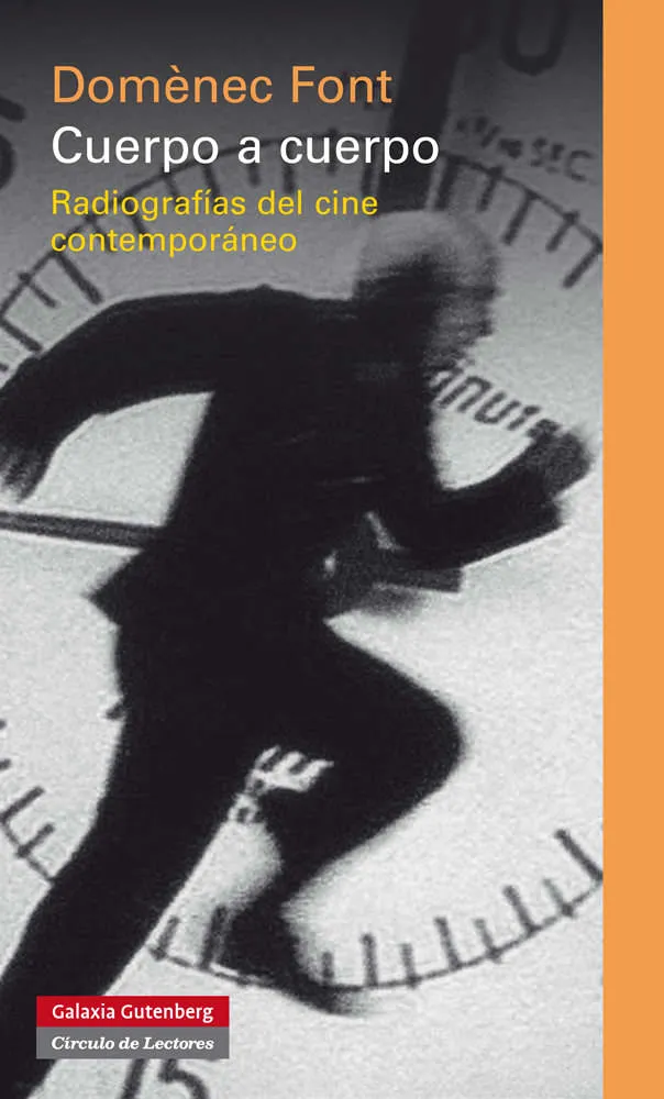 CUERPO A CUERPO -RADIOGRAFIAS DEL CINE
