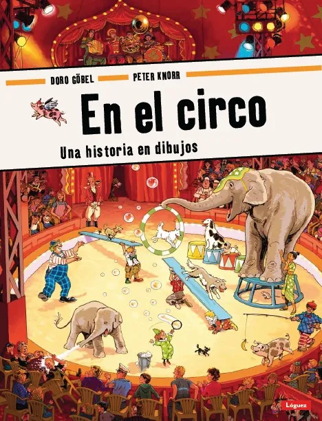 EN EL CIRCO.UNA HISTORIA EN DIBUJOS