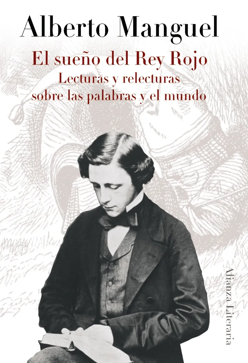 SUEÑO DEL REY ROJO,EL -LECTURAS Y RELECTURAS SOBRE
