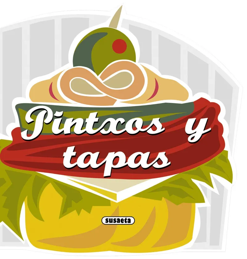 PINTXOS Y TAPAS ... NO ES POT TORNAR...