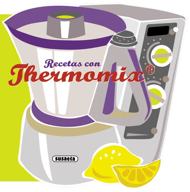 RECETAS CON THERMOMIX -LLIBRE AMB LA FORMA DE LA THERMOMIX-