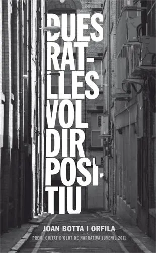 DUES RATLLES VOL DIR POSITIU