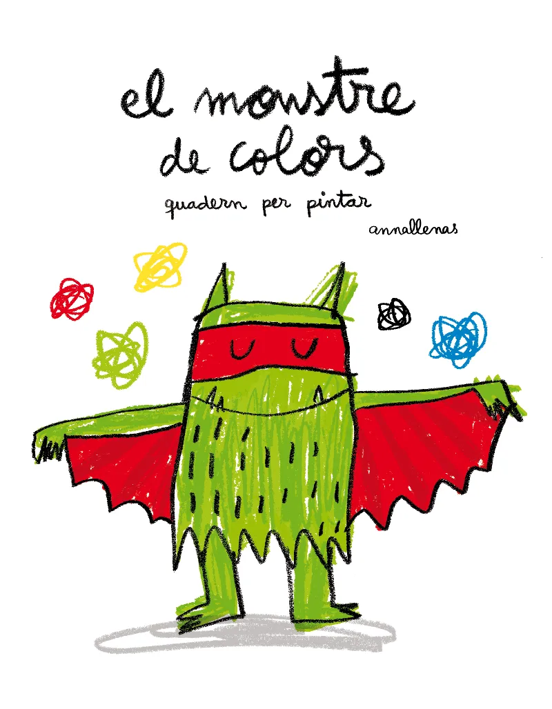 MONSTRE DE COLORS,EL -QUADERN PER PINTAR-