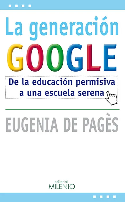 GENERACION GOOGLE, LA