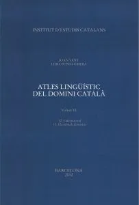Atles lingüístic del domini català. Volum VI