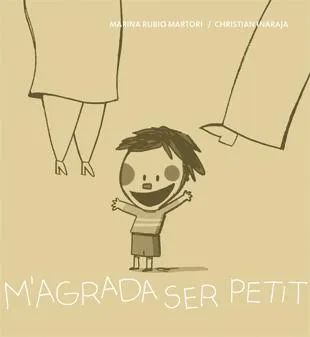 M'AGRADA SER PETIT -LLETRA PAL-