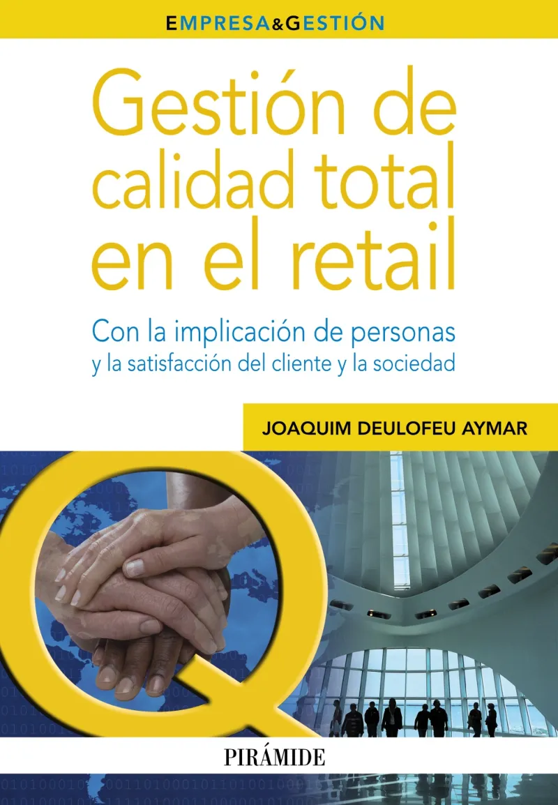 Gestión de calidad total en el retail