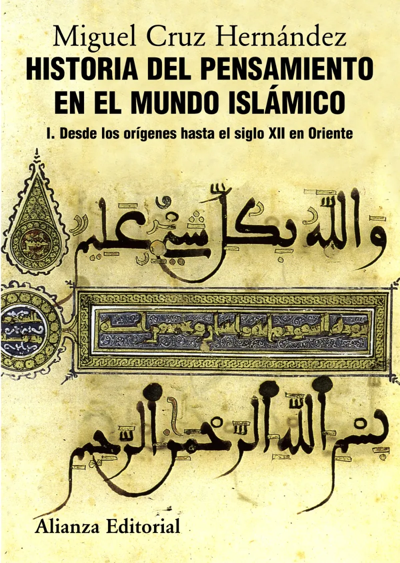 HISTORIA DEL PENSAMIENTO EN EL MUNDO ISLAMICO 1