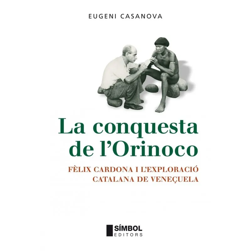 CONQUESTA DE L'ORINOCO,LA
