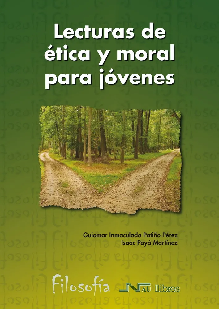 LECTURAS DE ETICA Y MORAL PARA JOVENES