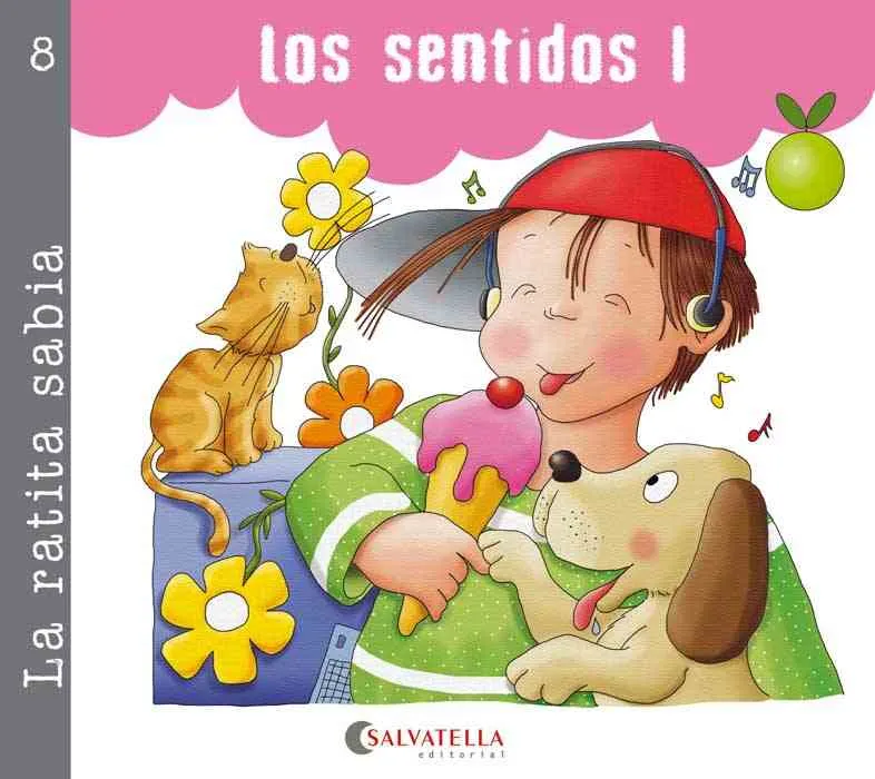 RATITA SABIA 8. LOS SENTIDOS I