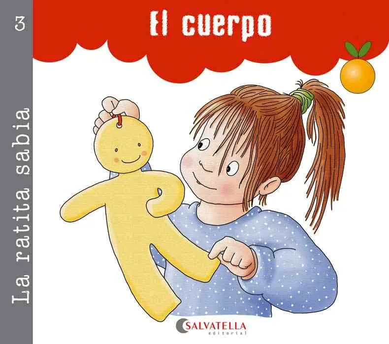 RATITA SABIA 3. EL CUERPO