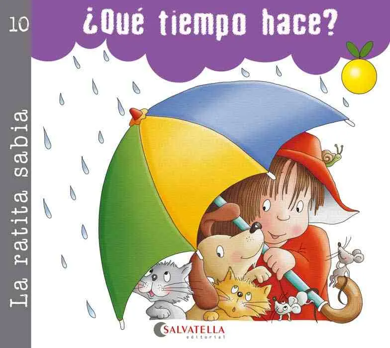 RATITA SABIA 10. ¨QUE TIEMPO HACE?