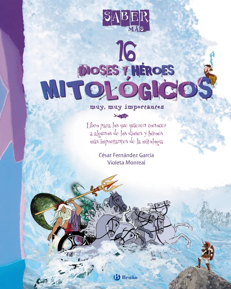 SABER MAS 16 DIOSES Y HEROES MITOLOGICOS