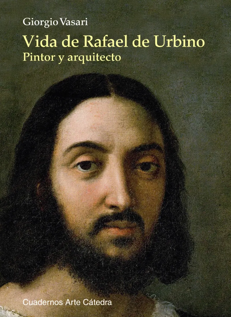 VIDA DE RAFAEL DE URBINO -PINTOR Y ARQUITECTO-