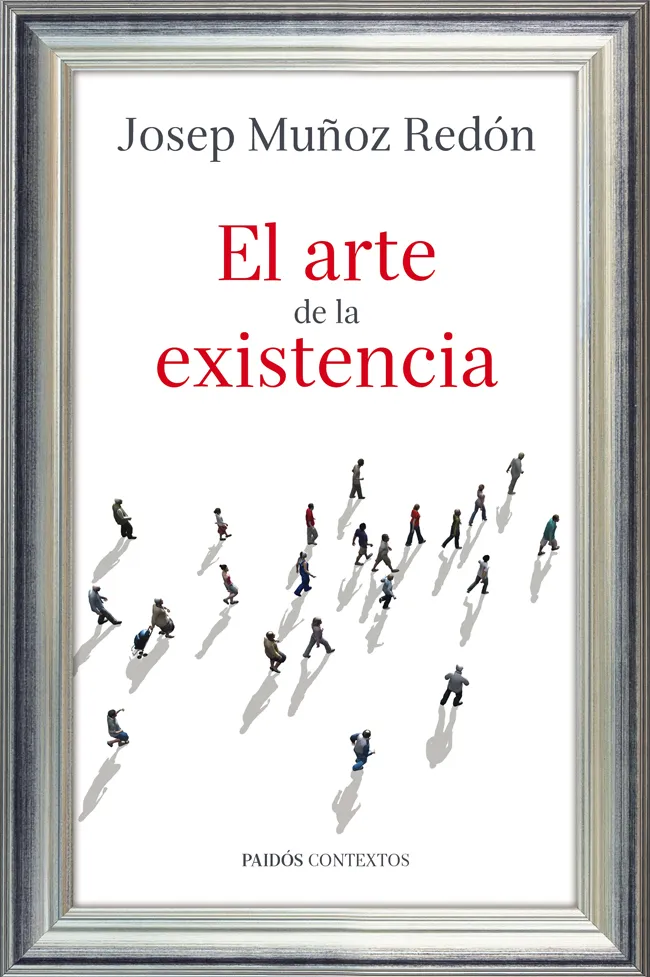 ARTE DE LA EXISTENCIA,EL