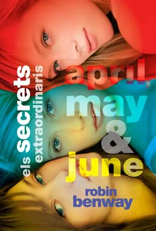 SECRETS EXTRAORDINARIS D'APRIL MAY I JUNE,ELS