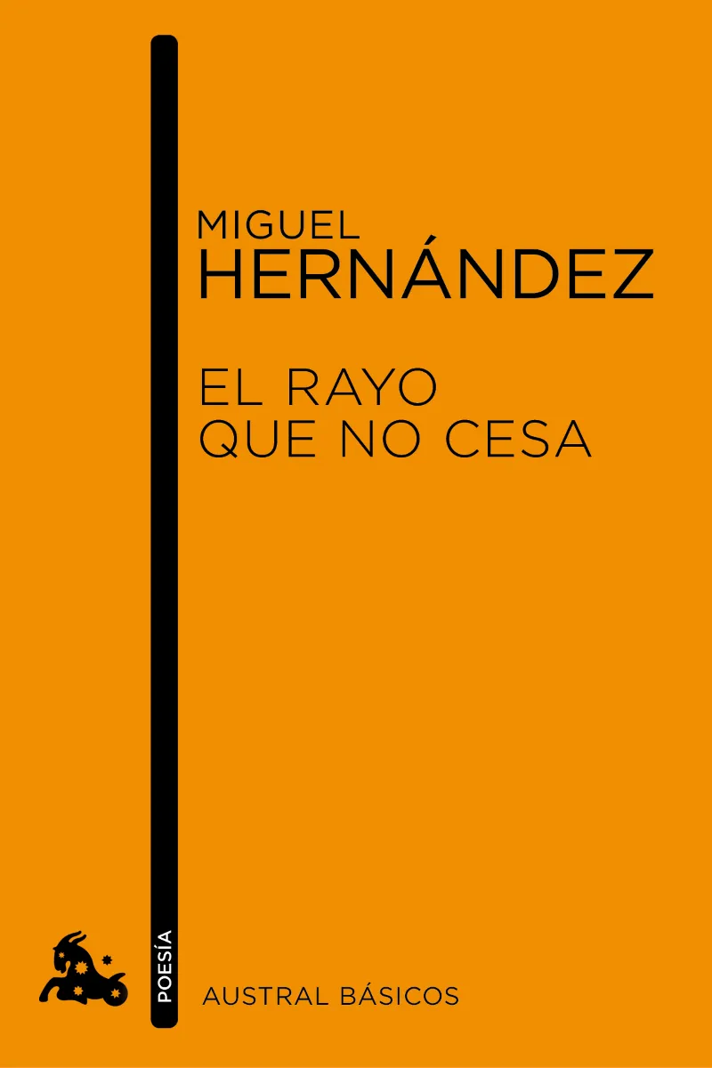El rayo que no cesa