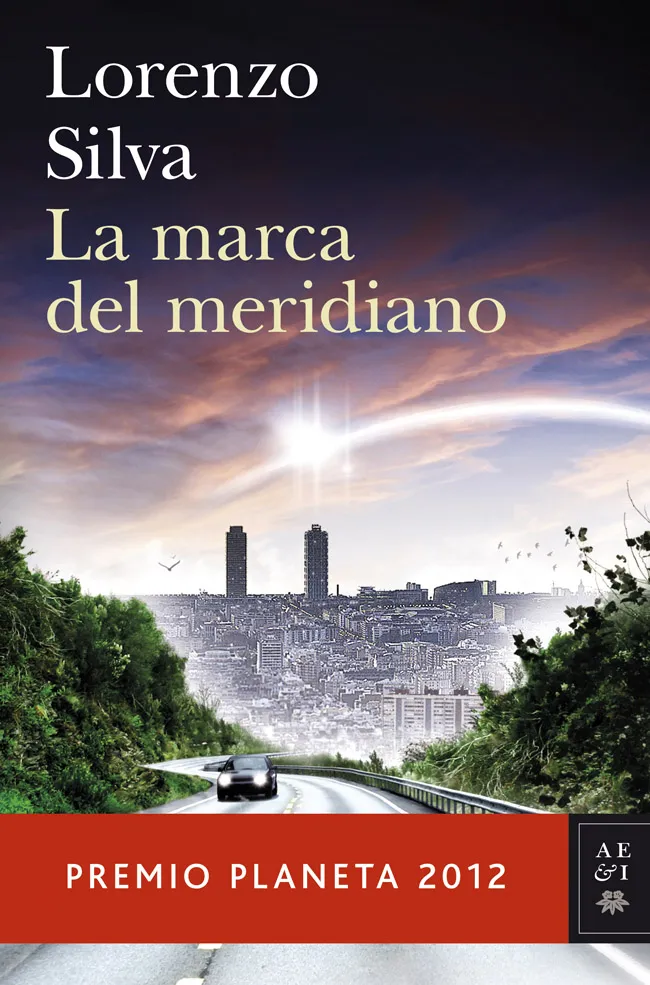 MARCA DEL MERIDIANO,LA -PREMIO PLANETA 2012-