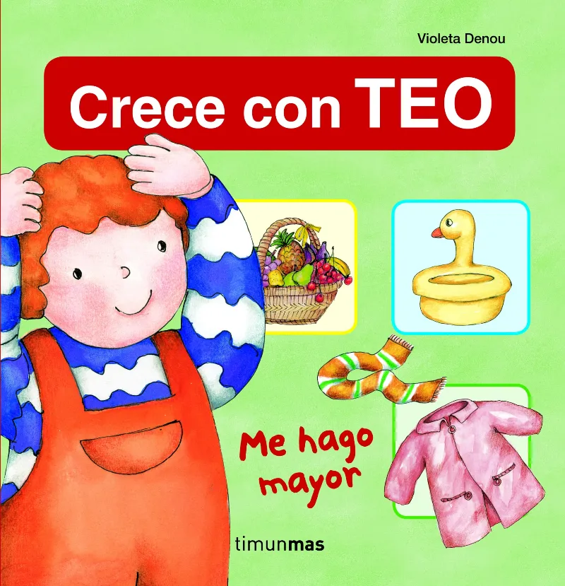 ME HAGO MAYOR -CRECE CON TEO-