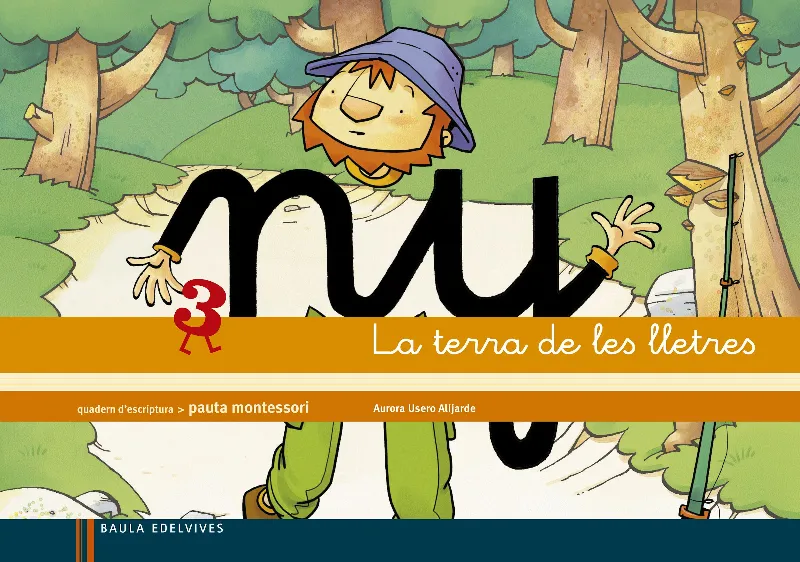 Quadern 3 d¿escriptura (Pauta Montessori) La terra de les lletres