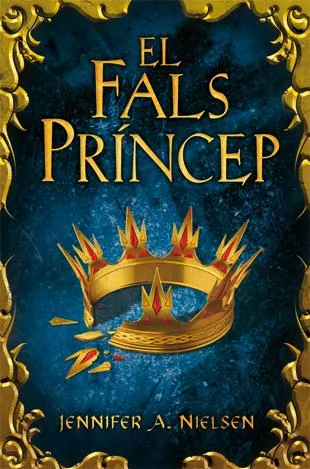 FALS PRINCEP,EL -TRILOGIA DE L'ASCENDENT LLIBRE 1