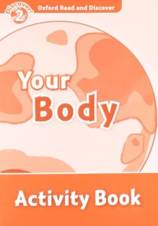 YOUR BODY ACTIVITY BOOK DISCOVER 2 A1