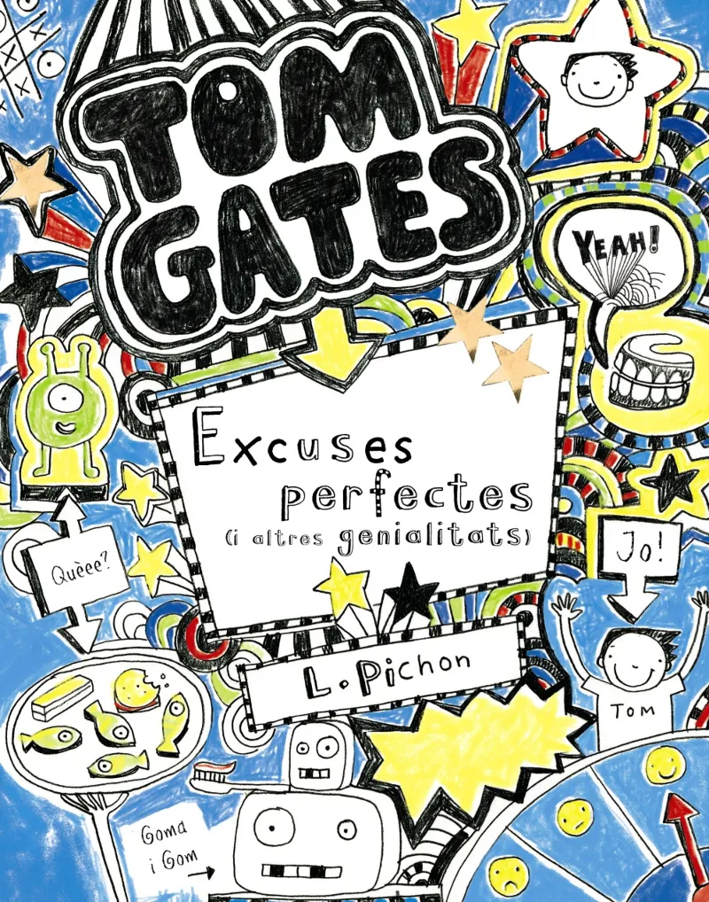 TOM GATES 2 -EXCUSES PERFECTES-