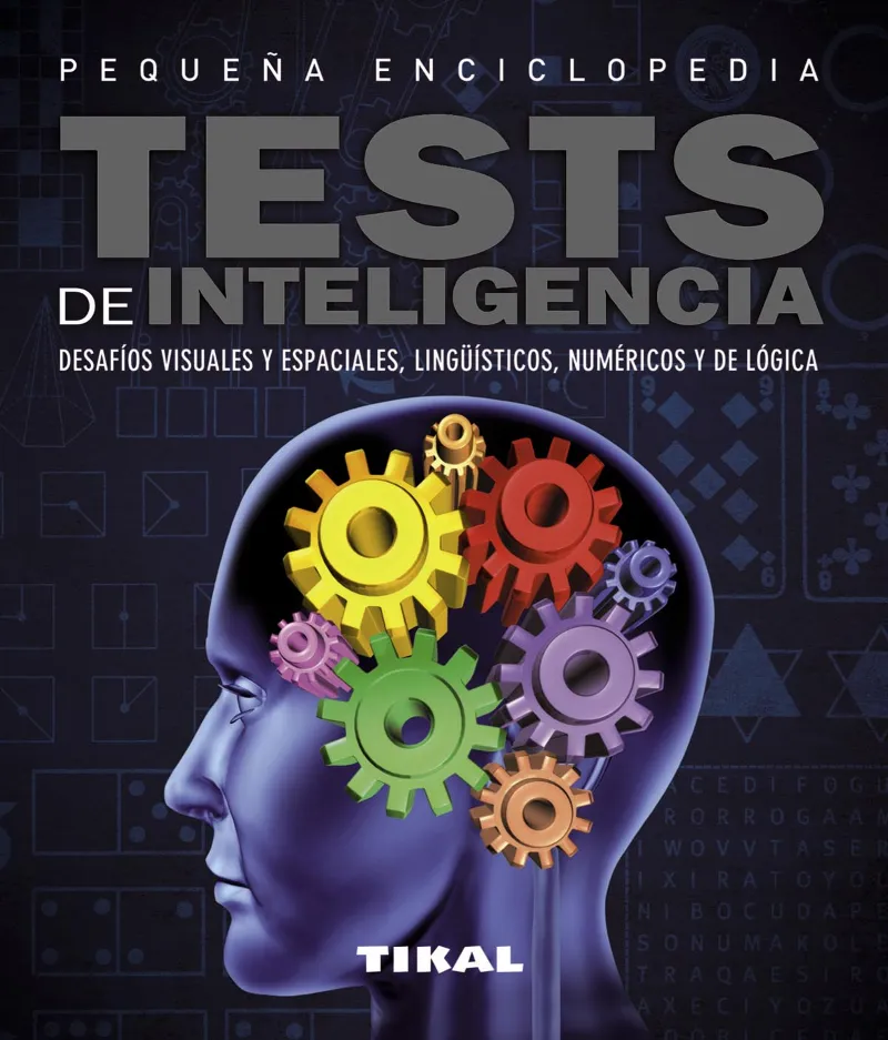 TESTS DE INTELIGENCIA -DESAFIOS...-