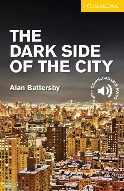 THE DARK SIDE OF THE CITY CER 2