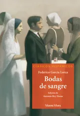 BODAS DE SANGRE - CLASICOS HISPÁNICOS Nº 30