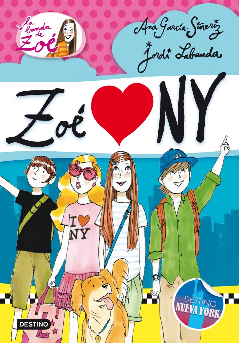 BANDA DE LA ZOE 04: ZOE LOVES NY, LA