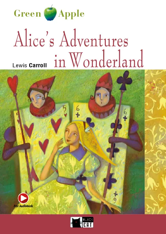 ALICE'S ADVENTURES IN WONDERLAND. BOOK + CD-ROM