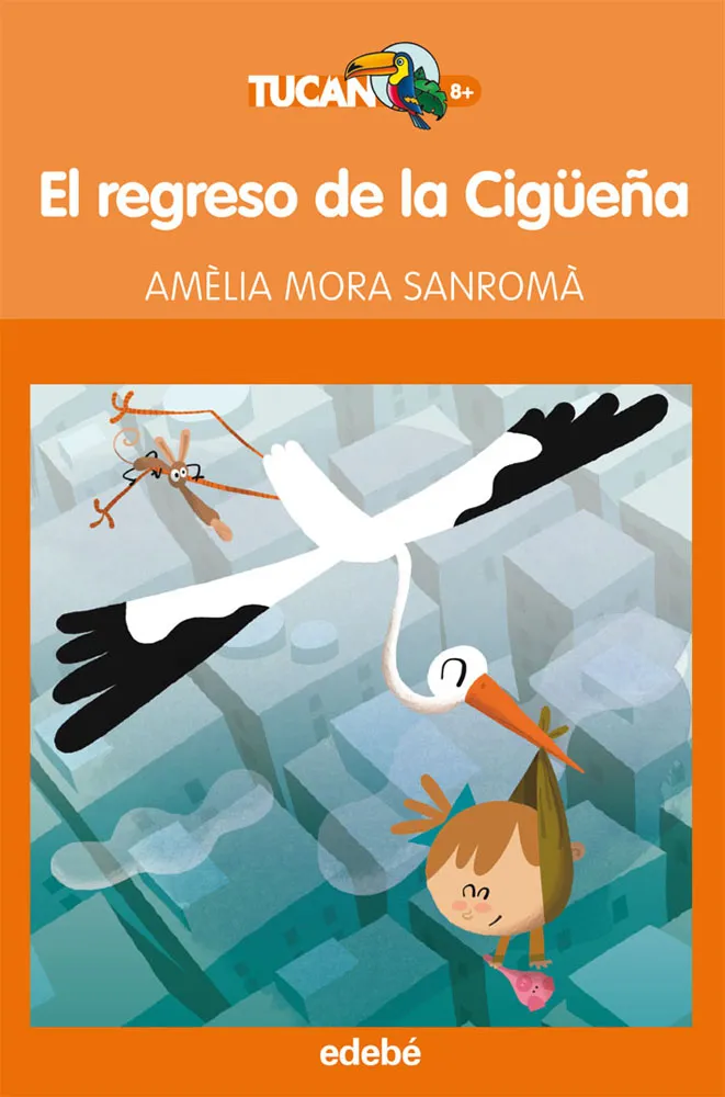 EL REGRESO DE LA CIGUEÑA