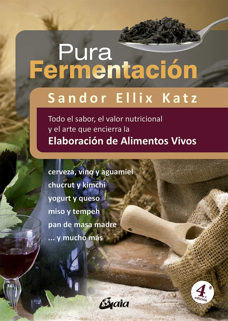PURA FERMENTACION -ELABORACION DE ALIMENTOS VIVOS-